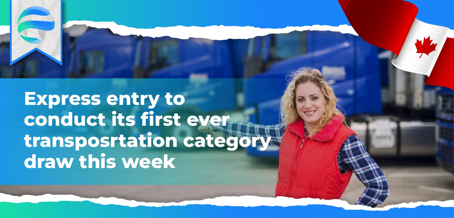 Express Entry Draw  for Transportation Category